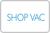 SHOP VAC